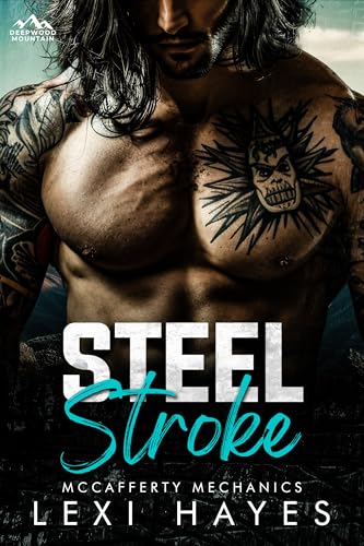 Steel Stroke (Deepwood Mountain: McCafferty Mechanics)