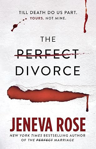The Perfect Divorce (Perfect, #2)