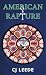 American Rapture (Thorndike Press; Large Print, High Octane)