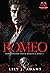 Romeo (Dark Legends #1)