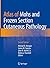 Atlas of Mohs and Frozen Section Cutaneous Pathology