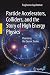 Particle Accelerators, Coll...