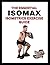 The Essential IsoMax Isometrics Exercise Guide by Dragon Door