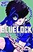 Blue Lock, vol. 25