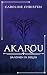 Akarou by Caroline Christen