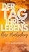 Rose Mackenberg (Der Tag ih...