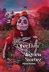 The Other Lives of Altagracia Sanchez by Felicia Martinez