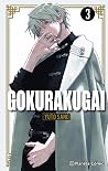 Gokurakugai, vol. 3 by Yuto Sano