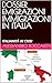 DOSSIER EMIGRAZIONI IMMIGRA...