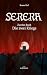 Serera - Zweites Buch: Die zwei Kriege (German Edition)