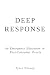 Deep Response: An Emergency Education in Post-Consumer Praxis