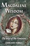 Magdalene Wisdom:...
