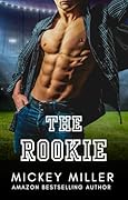 The Rookie (Kings of Cocky Book 2)