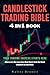 CANDLESTICK TRADING BIBLE: ...