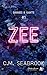 Zee: Savages & Saints #1