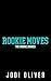 Rookie Moves (The Rookie Di...