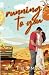 Running To You: Small Town Friends to Lovers Romance (Love In Autumn)