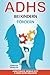 Kinder mit ADHS fördern: De...