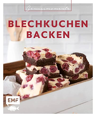 Genussmomente: Blechkuchen backen (Hardcover)