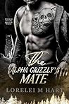 The Alpha Grizzly...