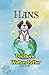 Hans-Der kleine Weltenretter