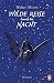 Wilde Reise durch die Nacht