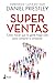 Superventas: Cómo hacer que...