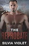The Reprobate by Silvia Violet