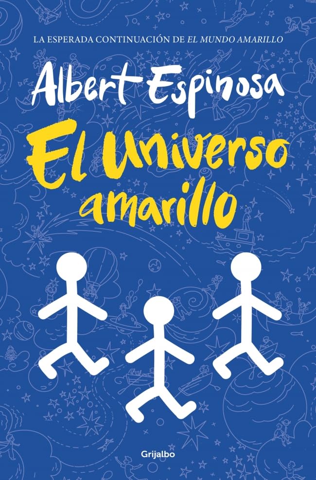 El universo amarillo / The Yellow Universe (Spanish Edition)