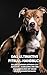 Das Ultimative Pitbull- Han...