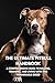 The Ultimate Pitbull Handbo...