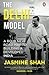 The Delhi Model by Jasmine Shah