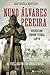 Nuno Álvares Pereira - Guer...