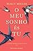 O Meu Sonho és Tu (Portuguese Edition)