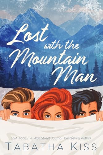 Lost with the Mountain Man (Kindle Edition)