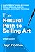 The Natural Path to Selling...