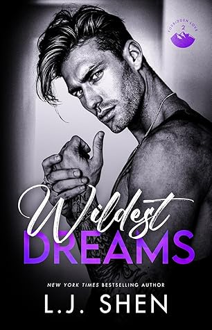 Wildest Dreams (Forbidden Love, #2)