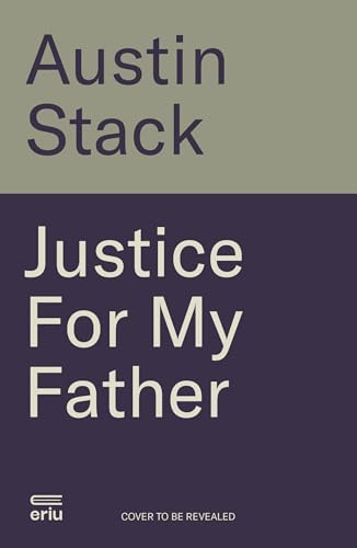 Justice For My Father: 'A must-read' - Paul Williams (Kindle Edition)