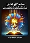 Igniting Passion:...