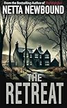 The Retreat: A he...