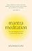 Mantra Meditation: The Life...