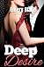 Deep Desire (A Publisher's ...
