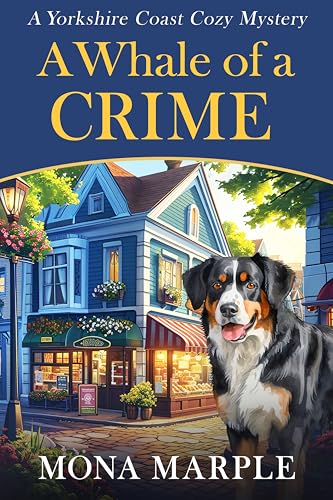 A Whale of a Crime (A Yorkshire Coast Cozy Mystery, #1)