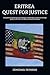 ERITREA: QUEST FOR JUSTICE: Geopolitical landscape, and strategic relationship: historical development of American foreign policy in the Horn of Africa