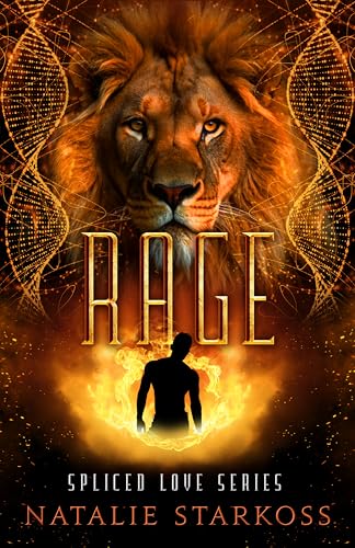 Rage (Spliced Love #3)