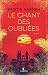 Le chant des oubliées by Matthieu Farcot Le chant des oubliées by Matthieu Farcot