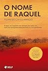 O Nome de Raquel by Filipa do Canto Araújo