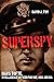 Superspy: Hans Tofte, Intel...