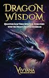 Dragon Wisdom: Qu...
