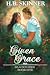 Given Grace by Holly B. Skinner